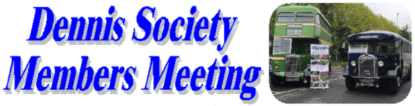 Dennis Society Members Meeting