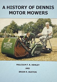 A History of Dennis Motor Mowers